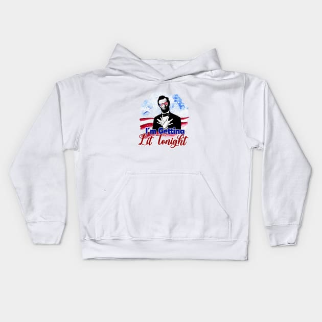 Patriotic I'm Getting Lit Tonight Abe Lincoln Kids Hoodie by digitaldoodlers